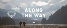 Video thumb for Along The Way | Full Movie